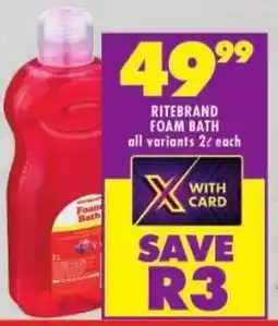 Shoprite Ritebrand foam bath offer