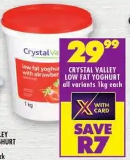 Shoprite Crystal valley low fat yoghurt offer