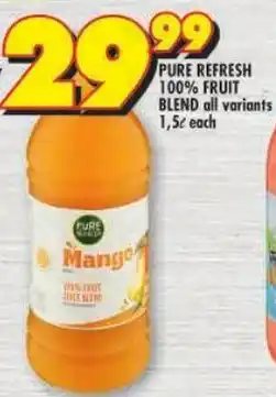 Shoprite Pure refresh 100% fruit blend offer