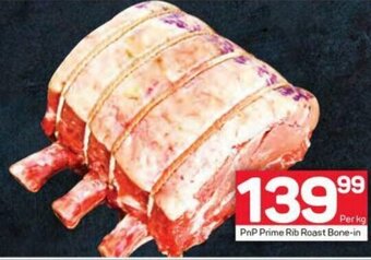 Pick n Pay PnP Prime Rib Roast Bone-in offer