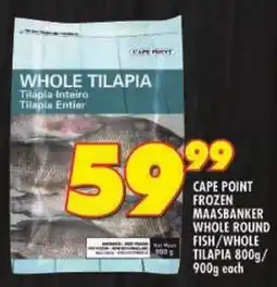 Shoprite Cape point frozen maasbanker whole round fish/ whole tilapia offer