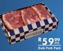 President Hyper Bulk Pork Pack offer