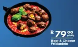 President Hyper Beef & Cheese Frikkadels offer