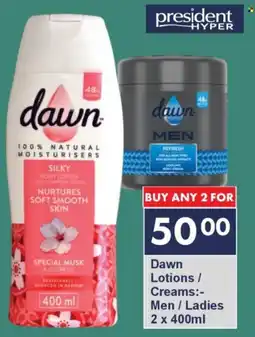 President Hyper Dawn Lotions/ Creams Men/ Ladies offer