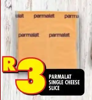 Shoprite PARMALAT SINGLE CHEESE SLICE offer