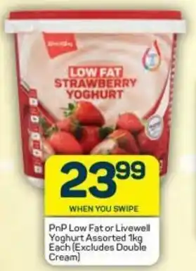 Pick n Pay PnP Low Fat or Livewell Yoghurt Assorted 1kg offer