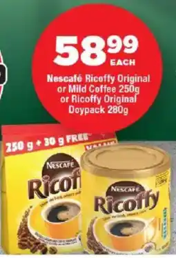 OK Foods Nescafé Ricoffy Original or Mild Coffee or Ricoffy Original Doypack offer
