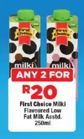 OK Foods First Choice Milki Flavoured Low Fat Milk Asstd. offer