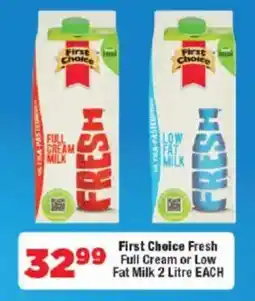 OK Foods First Choice Fresh Full Cream or Low Fat Milk offer