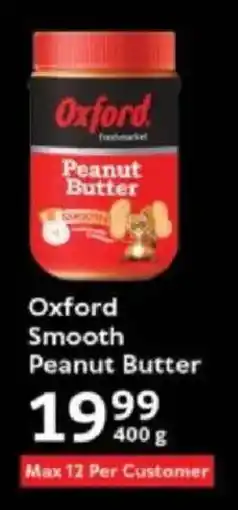 Oxford Freshmarket Oxford Smooth Peanut Butter offer