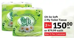 Oxford Freshmarket Oh So Soft 2 Ply Toilet Tissue offer