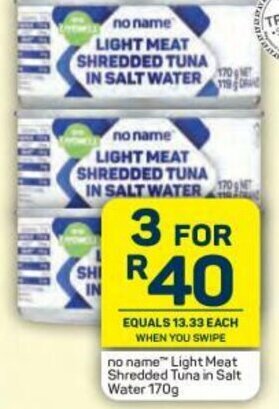 Pick n Pay no name Light Meat Shredded Tuna in Salt Water 170g offer