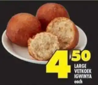 Shoprite Large vetkoek igwinya offer
