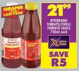 Shoprite Ritebrand tomato/ chilli tomato sauce offer