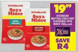 Shoprite Ritebrand mutton/ chilli beef flavoured soya mince offer