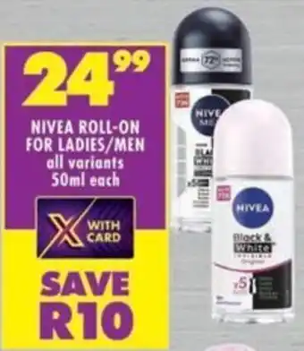 Shoprite Nivea roll-on for ladies/ men offer