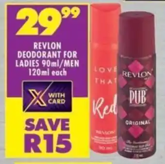 Shoprite Revlon deodorant for ladies/ men offer