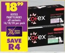 Shoprite Kotex pantyliners all variants offer