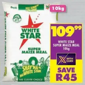 Shoprite White star super maize meal offer