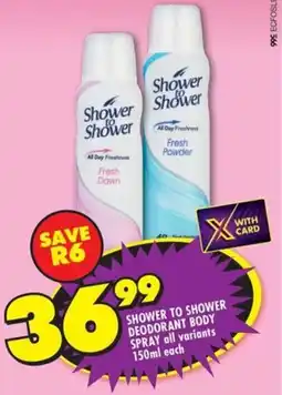 Shoprite Shower to shower deodorant body spray offer