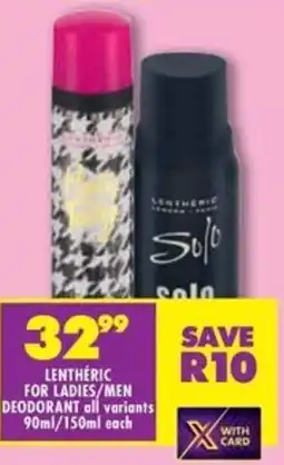 Shoprite Lentheric for ladies/ men deodorant offer