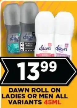 Goal Supermarket Dawn roll on ladies or men all variants offer