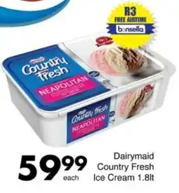 Save Hyper Dairymaid Country Fresh Ice Cream offer
