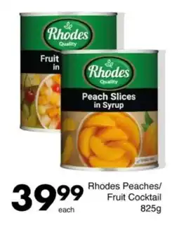 Save Hyper Rhodes Peaches/ Fruit Cocktail offer