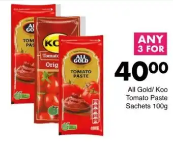 Save Hyper All Gold/ Koo Tomato Paste Sachets offer