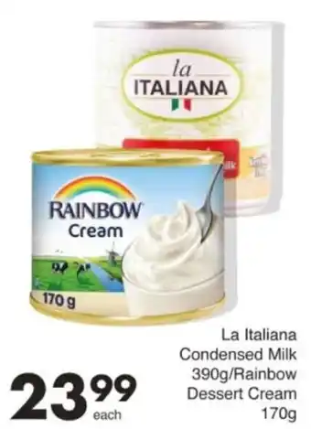 Save Hyper La Italiana Condensed Milk/ Rainbow Dessert Cream offer