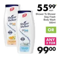 Save Hyper Shower To Shower Stay Fresh Body Wash offer