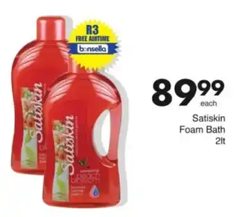 Save Hyper Satiskin Foam Bath offer