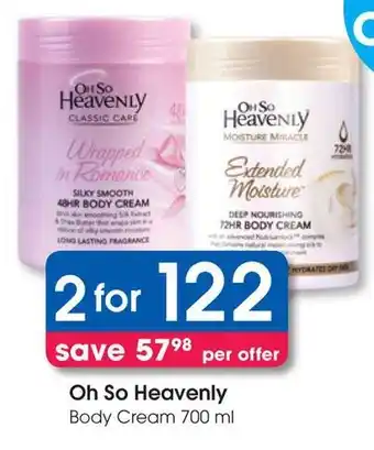 Clicks Oh So Heavenly Body Cream offer