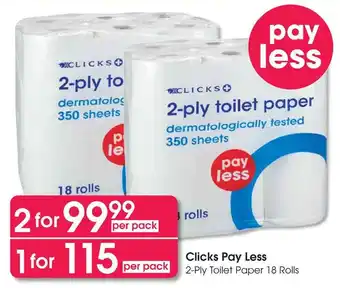 Clicks Clicks Pay Less 2-Ply Toilet Paper 18 Rolls offer