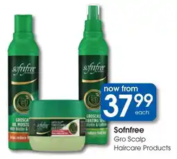 Clicks Sofnfree Gro Scalp Haircare Products offer