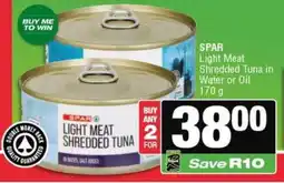 Spar SPAR Light Meat Shredded Tuna in Water or Oil offer