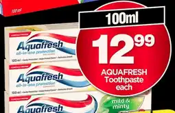 Choppies AQUAFRESH Toothpaste offer