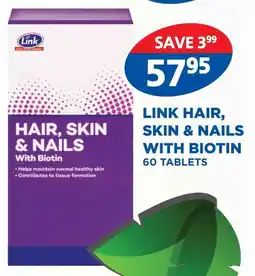 Link Pharmacy Link hair, skin & nails with biotin offer