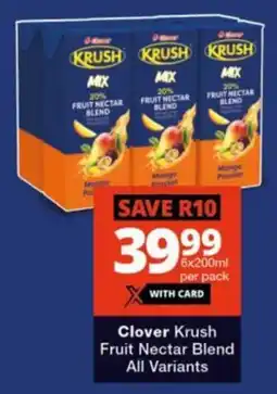 Checkers Hyper Clover Krush Fruit Nectar Blend All Variants offer