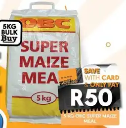 OBC Meat & Chicken Obc super maize meal offer