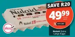 Checkers Nulaid Extra Large Eggs offer