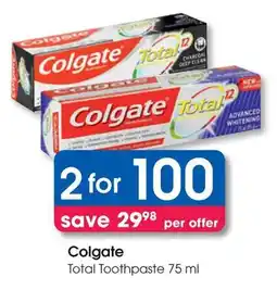Clicks Colgate Total Toothpaste offer
