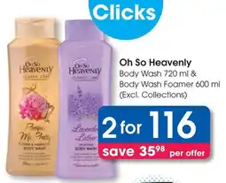 Clicks Oh So Heavenly Body Wash & Body Wash Foamer offer