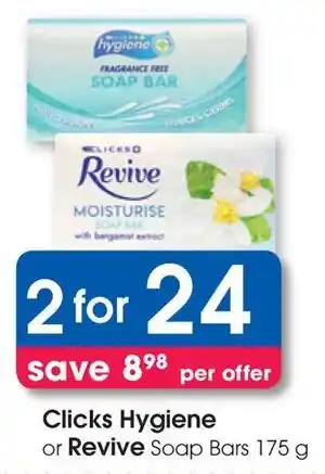 Clicks Clicks Hygiene or Revive Soap Bars offer