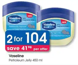 Clicks Vaseline Petroleum Jelly offer
