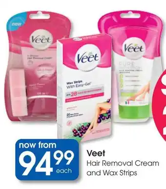 Clicks Veet Hair Removal Cream and Wax Strips offer