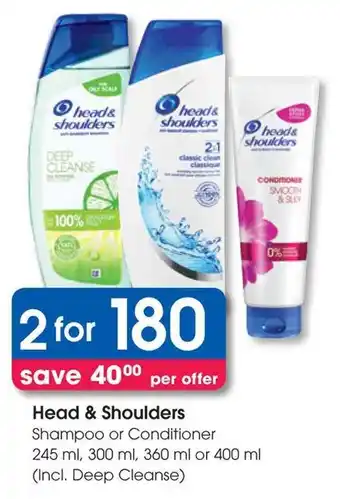 Clicks Head & Shoulders Shampoo or Conditioner offer