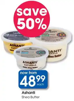 Clicks Ashanti Shea Butter offer