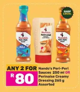 Game Nando’s Peri-Peri Sauces 250 ml OR Perinaise Creamy Dressing 265 g offer