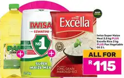 Game Iwisa Super Maize Meal 2.5 kg PLUS Excella Rice 2 kg PLUS Pan Vegetable Oil 2 L offer